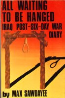 Max Sawdayee- All waiting to be hanged
